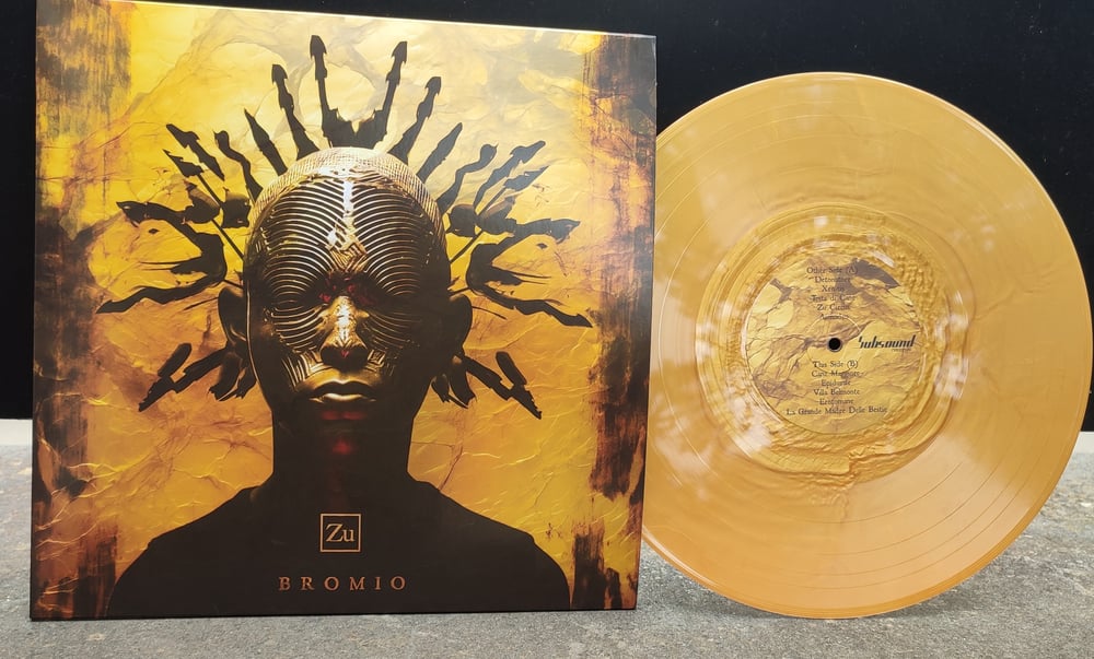 ZU - Bromio - Ultralimited Gold Edition LP