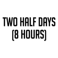 2 x 4 Hours
