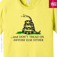 Image 2 of ...and Don't Tread On Anyone Else Either (Don't Tread On Me) Unisex T-Shirt