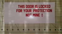 This Door is Locked DECAL