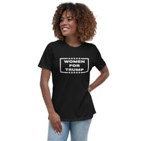 Image 14 of Women For Trump - Women's Relaxed T-Shirt from PatriotsCo.com