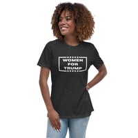 Image 12 of Women For Trump - Women's Relaxed T-Shirt from PatriotsCo.com