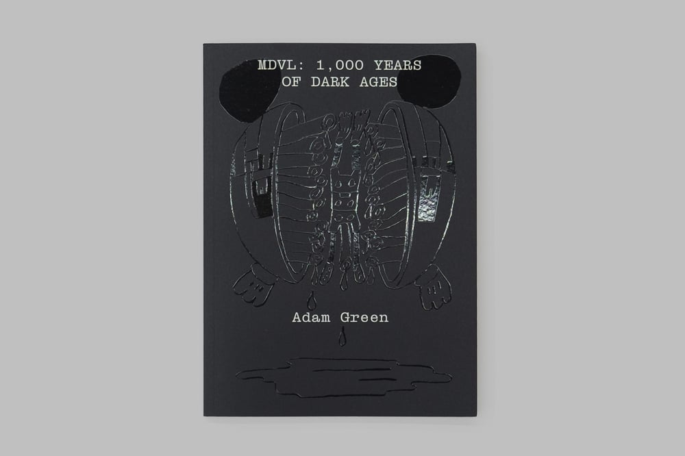 Image of Adam Green ‘MDVL: 1’000 Years of Dark Ages’