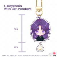 [PRE-ORDER] Li Cute Chibi Acrylic Keychain + Earl Hanging Pendant