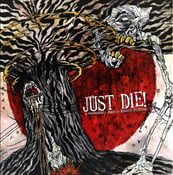Image of Just Die! - "A Momentary Lapse In Positive Thinking" 12" LP