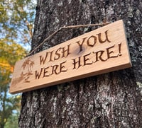 Image 1 of Beach sign- Wish You Were Here 