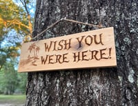 Image 4 of Beach sign- Wish You Were Here 