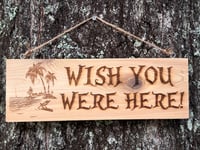 Image 5 of Beach sign- Wish You Were Here 