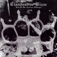 Clandestine Blaze - Fist of the Northern Destroyer CD