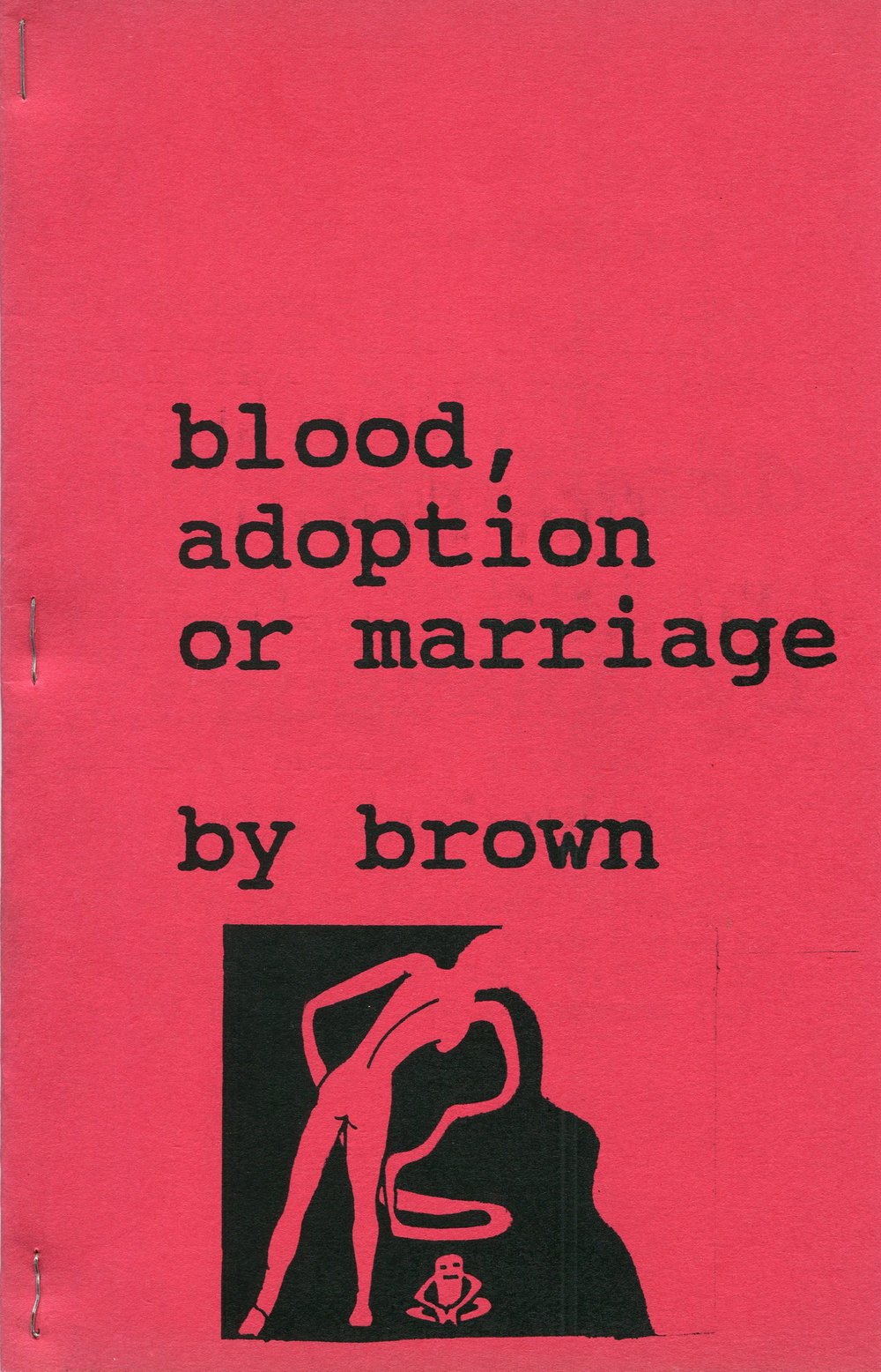 Image of BLOOD, ADOPTION OR MARRIAGE By Eric Brown → chapbook