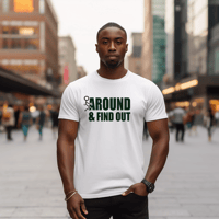 Image 2 of F Around Tee