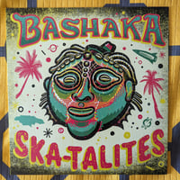 Ska-talites - Bashaka 12inch vinyl