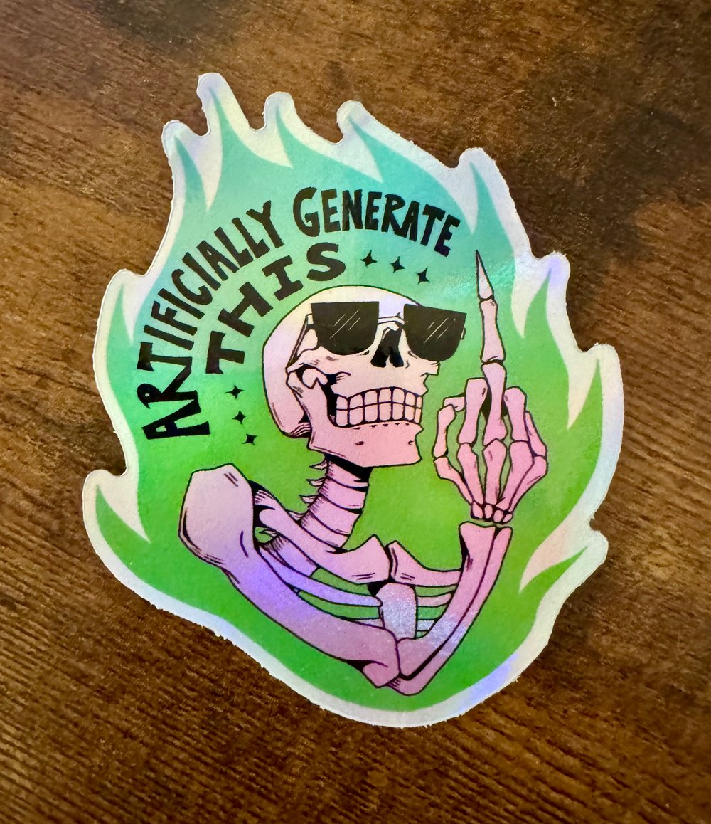 Anti-AI Skeleton Stickers!