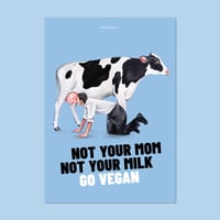 Image 1 of Not your Mom | Poster