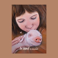 Image 1 of Be kind | Pig | Poster