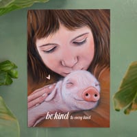 Image 2 of Be kind | Pig | Poster