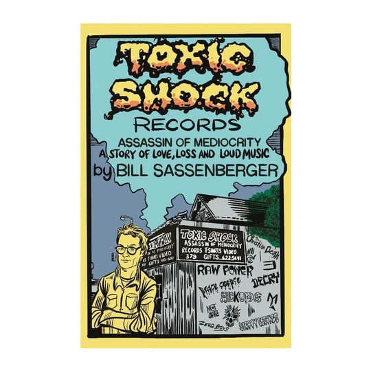 Image of Toxic Shock Records - Assassin of Mediocrity book