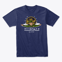 Image 4 of ILLEGALS ~ ALL OF YOU T-SHIRT