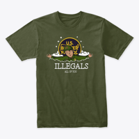 Image 2 of ILLEGALS ~ ALL OF YOU T-SHIRT