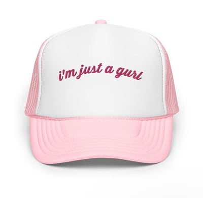 Image of JUST A GURL trucker hat