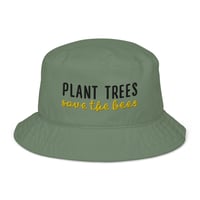 Image 1 of Organic Plant Trees Save The Bees bucket hat