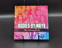 Image 1 of Bodies By Maya - The Coloring Book 