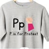 P is for Protest