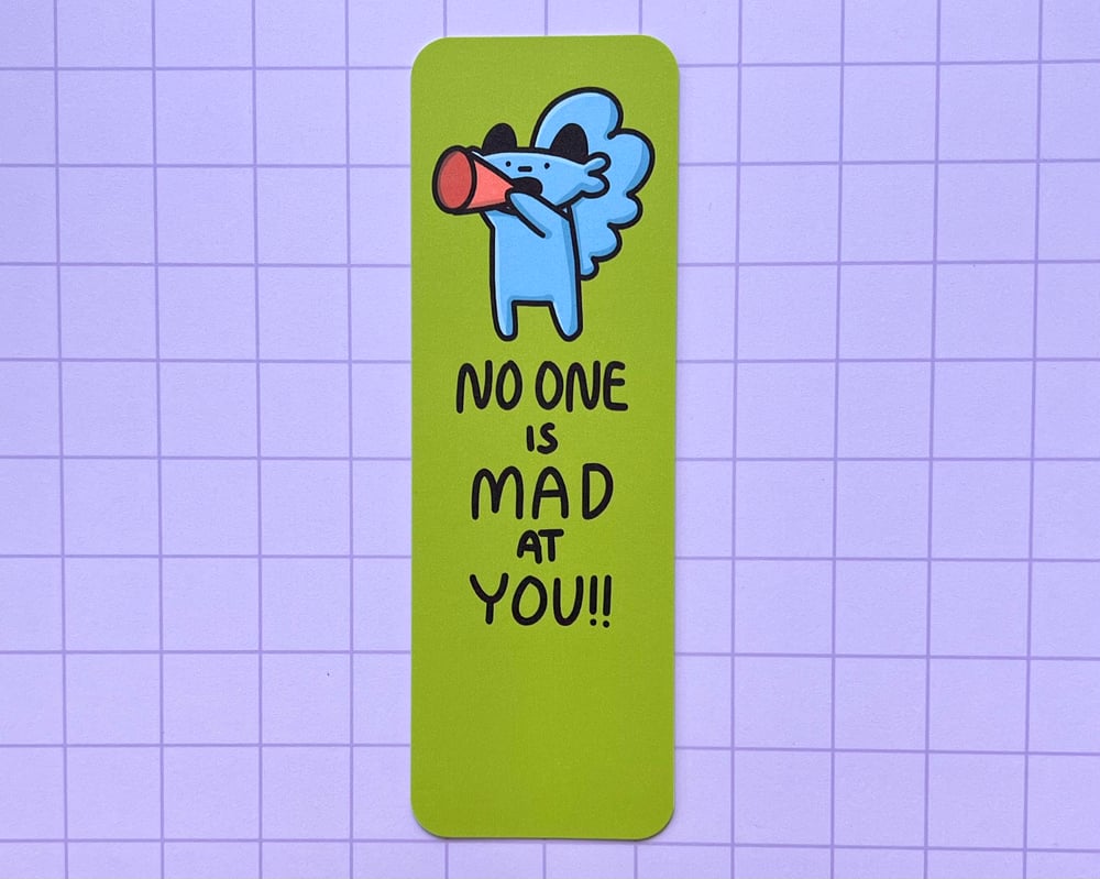 Image of No one is mad at you bookmark
