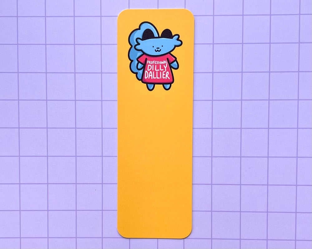 Image of Professional dilly dallier bookmark