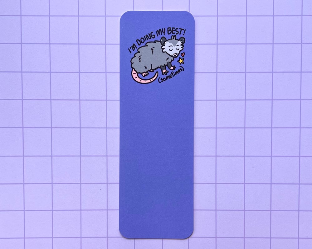 Image of Doing my best possum bookmark