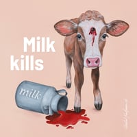 Image 2 of Milk kills | Sticker