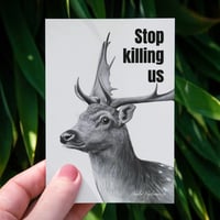 Image 1 of Stop Killing us | Sticker