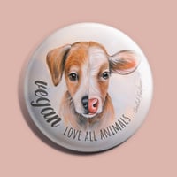 Image 1 of Vegan, love all animals | Button