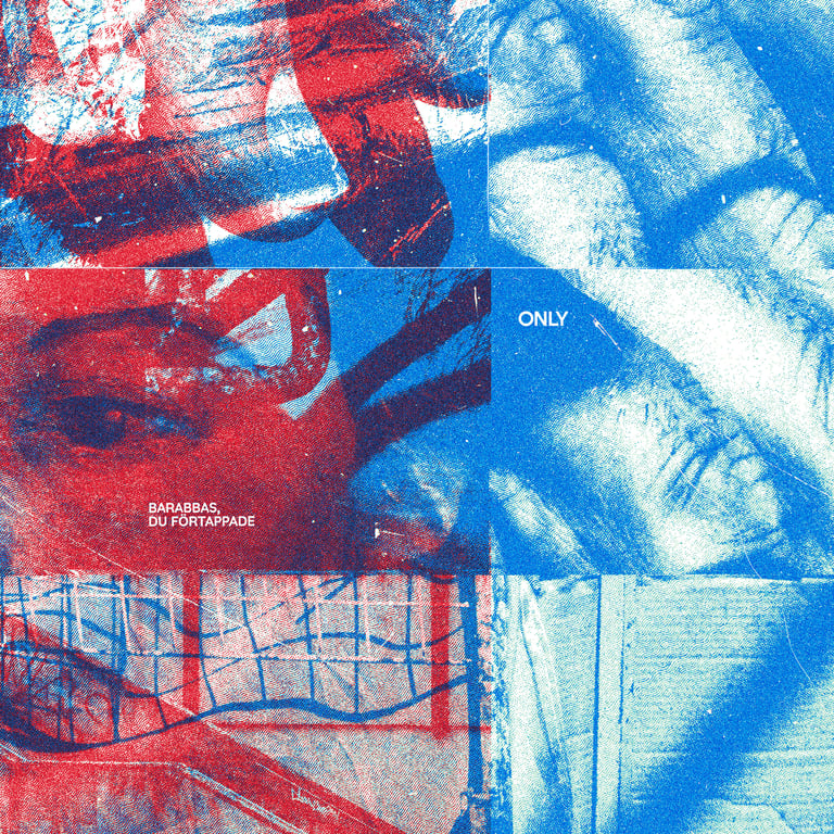 Only / Barabbas, du förtappade split 12"