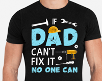 DAD CAN FIX IT