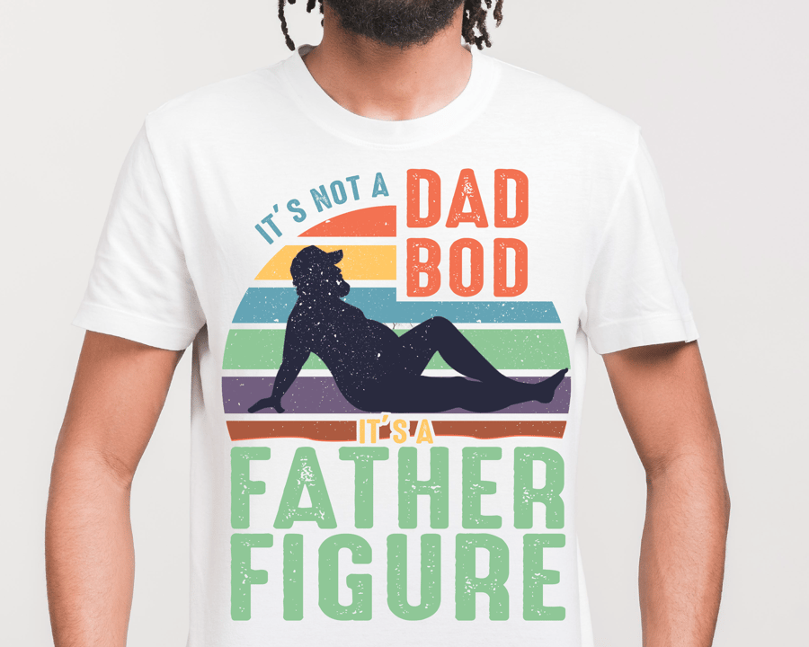 Image of NOT A DAD BOD