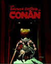 Savage Sword of Conan #3 - Limited Copies available! Remarque available.