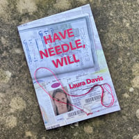 HAVE NEEDLE, WILL by Laura Davis
