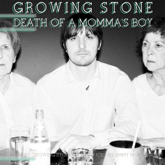 Image of Growing Stone - Death Of A Momma's Boy LP