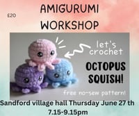 Image 1 of Amigurumi octopus workshop Sandford Thursday June 27th 7.15-9.15