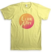 Image of Come Alive Tee