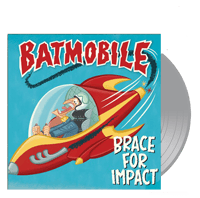 BATMOBILE - Brace For Impact (180 grs)