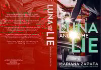 Signed Fancy Edition Paperback "Luna and the Lie"