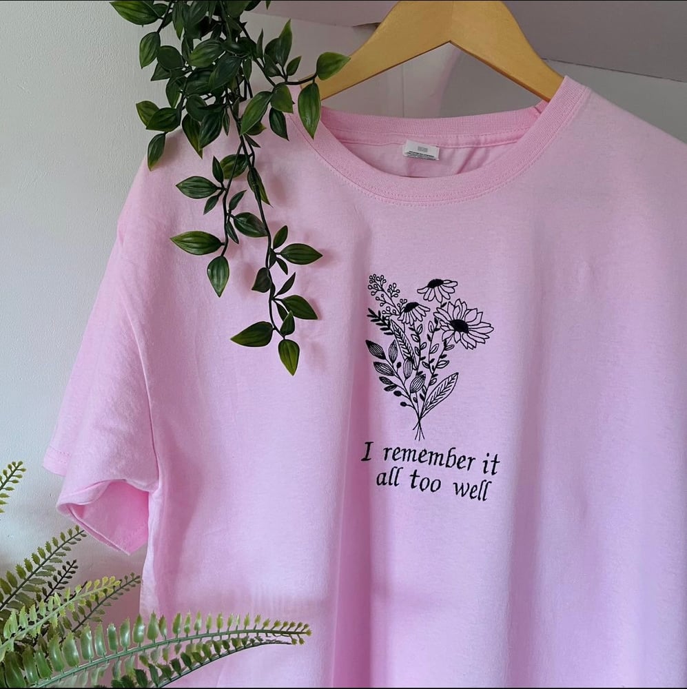 Image of I remember it all too well t-shirt: Pink