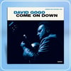 David Gogo - Come On Down CD