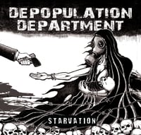 Image 1 of  Depopulation Department - Starvation CD 