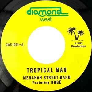 Menahan Street Band Featuring Roge- Tropical Man/Mis Filos 