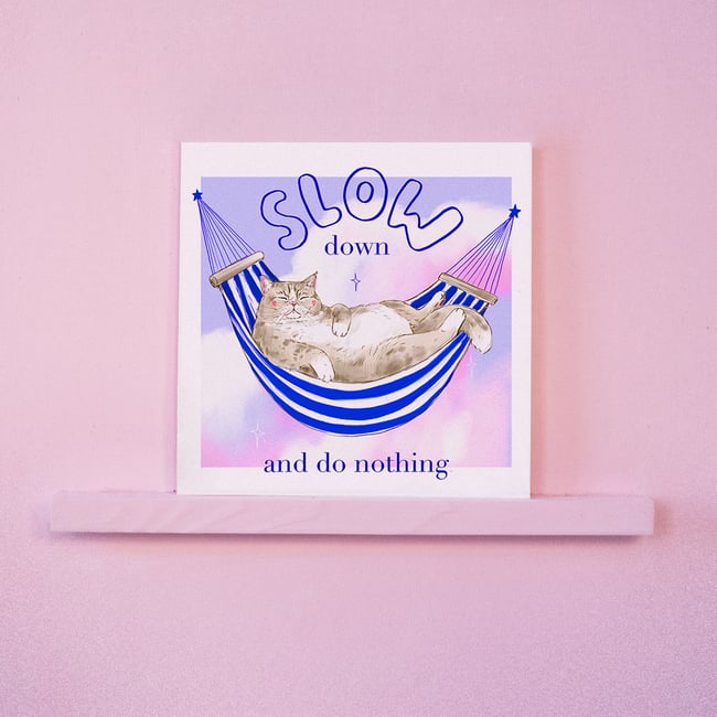 SLOW — FineArt Print (15x15cm)