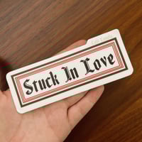 Image 2 of Stuck In Love Sticker