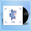 The Maple Blues Band — Let's Go VINYL